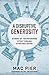 Disruptive Generosity: Stories of Transforming Cities through Strategic Giving
