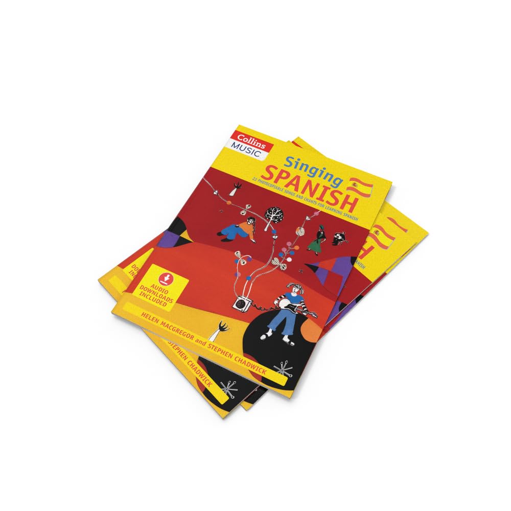 Singing Spanish (Book + CD): 22 Photocopiable songs and chants for learning Spanish