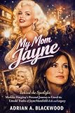 My Mom Jayne: Behind the Spotlight: Mariska Hargitay’s Personal Journey to Unveil the Untold Truths of Jayne Mansfield’s Life and Legacy