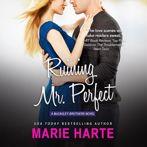 Ruining Mr. Perfect B0DJ23VW9N Book Cover