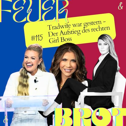 Tradwife war gestern - Der Aufstieg des rechten Girlboss