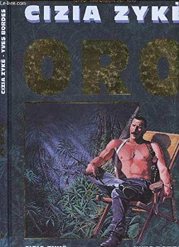 Oro La bande dessinée, tome 1