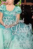 The Earl and His Lady: A Regency Romance (Branches of Love Book 4) (English Edition) The Earl and His Lady: A Regency Romance (Branches of Love Book 4) (English Edition)