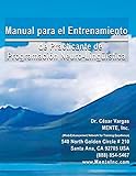 Manual para el Entrenamiento de Practicante de Programacion Neuro-Linguistica (Spanish Edition)