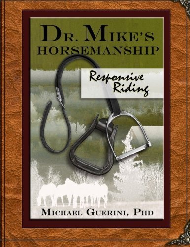Dr. Mike's Horsemanship Riding Exercises by Michael Guerini PhD (2014-03-29)