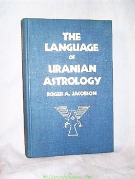 Hardcover The Language Of Uranian Astrology Book