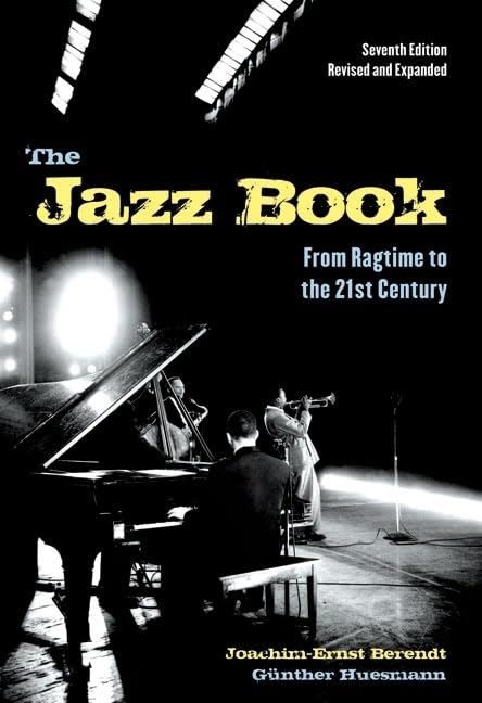Buy The Jazz Book: From Ragtime to the 21st Century — BookShops.in