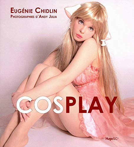 Télécharger COSPLAY Livre eBook France