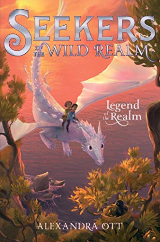Legend of the Realm (Seekers of the Wild Realm)