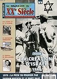 LE MAGAZINE DU XXe SIECLE, N° 4, JUIN-JUILLET 2003, DOSSIER: LA CREATION D\'ISRAEL, 1948