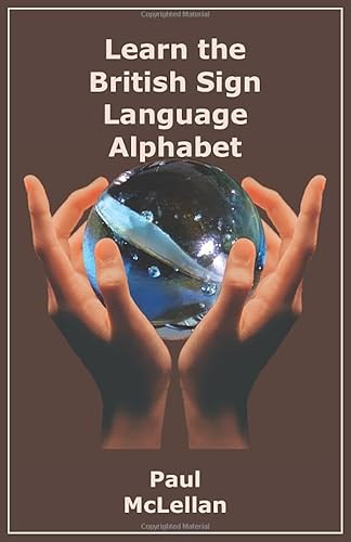 Learn The British Sign Language Alphabet