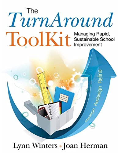 The TurnAround ToolKit: Managing Rapid, Sustainable School Improvement