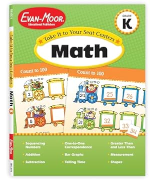 Book cover Evan-Moor Take It to Your Seat Math Centers, Grade K (Take It to Your Seat Centers)