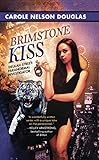 Brimstone Kiss (Delilah Street, Paranormal Investigator Book 2)