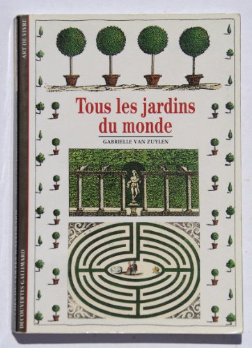 Tous les jardins du monde