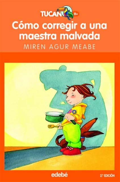 Portada de Como Corregir a una Maestra Malvada