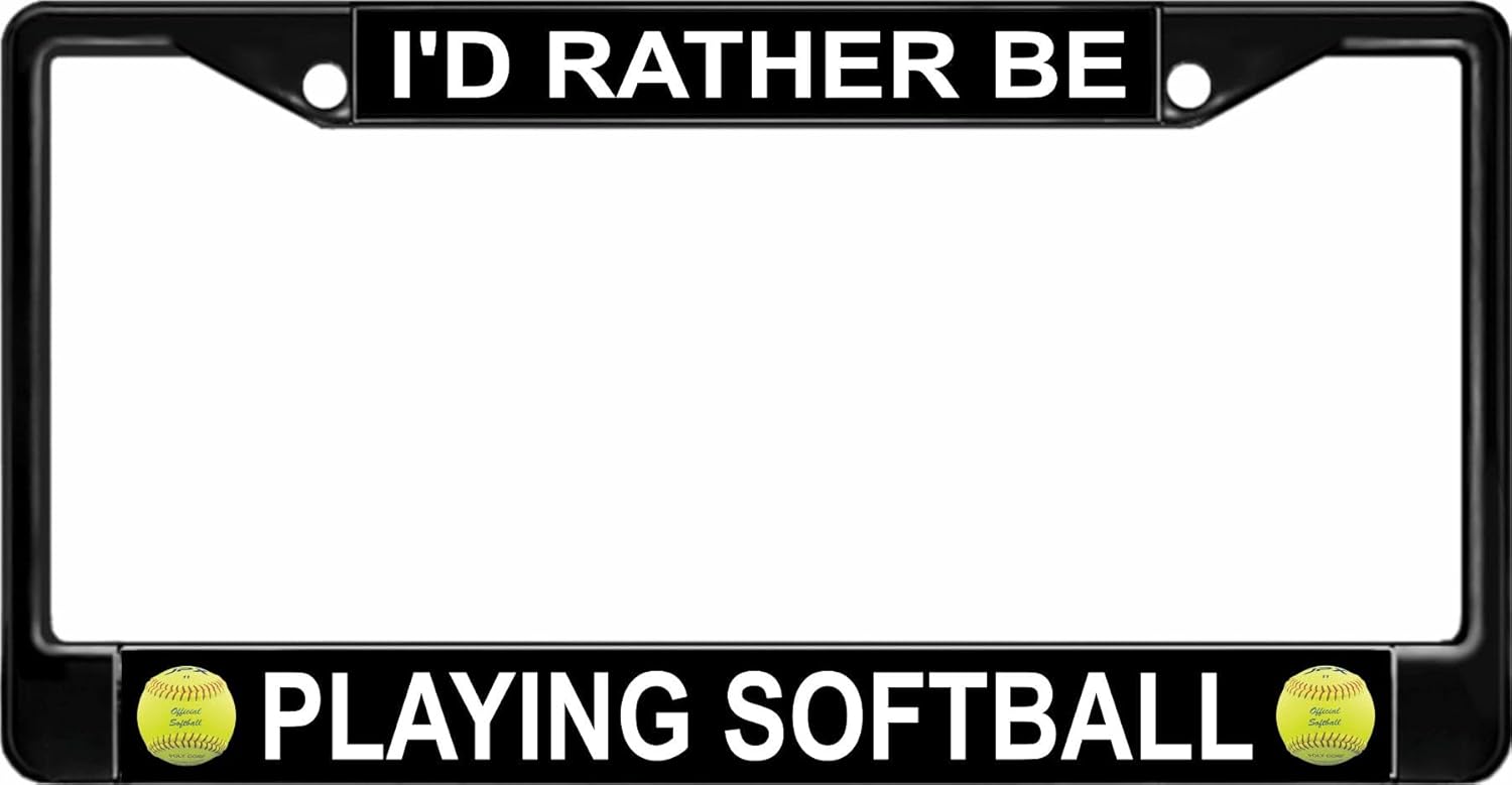 I'd Rather Be Playing Softball Black License Plate Frame