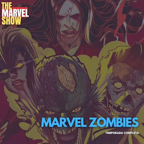 The Marvel Zombies Show