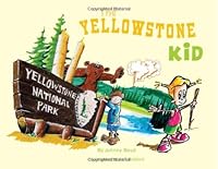 The Yellowstone Kid 0976018721 Book Cover