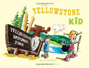 Hardcover The Yellowstone Kid Book