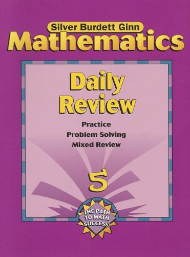 Mathematics: Daily Review - Grade 5 (Silver Burdett Ginn)
