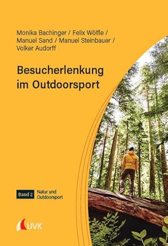 Besucherlenkung im Outdoorsport (Natur und Outdoorsport)