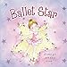 Ballet Star: A Little Girl With A Big Dream&brvbar;