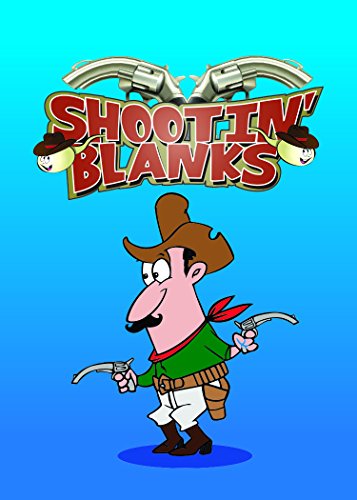 Shootin' Blanks #TOP1