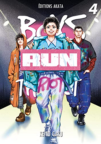 Boys Run the Riot — Tome 4