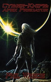 Paperback Cyber-Knife: Apex Predator Book