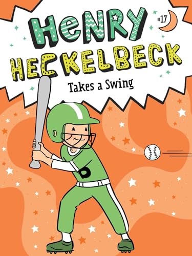 Cover of Henry Heckelbeck Takes a Swing