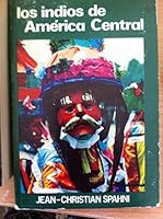 Los indios de América Central 8483770172 Book Cover