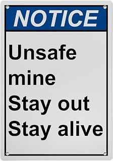 Danger Unsafe Mine Keep Out Sign, Industrial Caution Warning Sign 8"x12" UV Resistant for Outdoor Mining Unsafe Work Zone