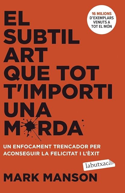 Portada de El subtil art que tot t'importi una merda