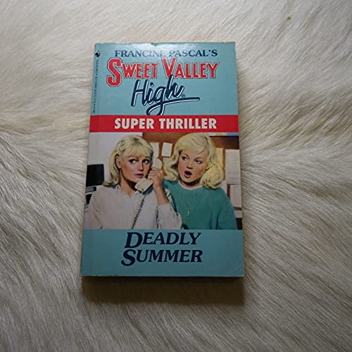 Deadly Summer