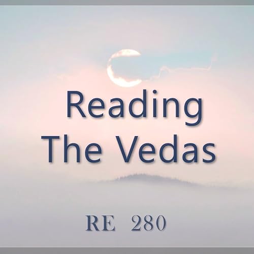 Reading the Vedas || RE 280 || Dr. Alok Pandey Podcast Por  arte de portada