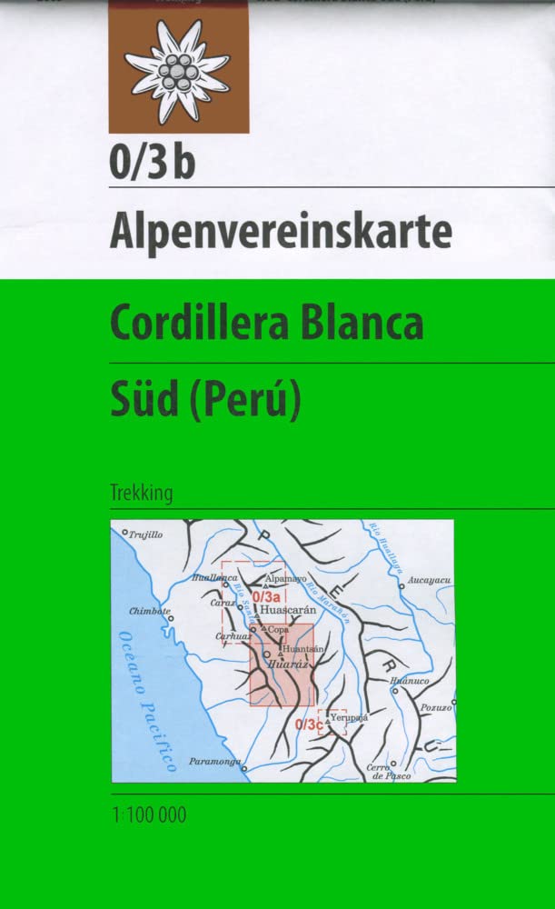 Cordillera Blanca Süd Peru (0/3b) (Alpenvereinskarte)