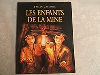 Les enfants de la mine 2211080758 Book Cover