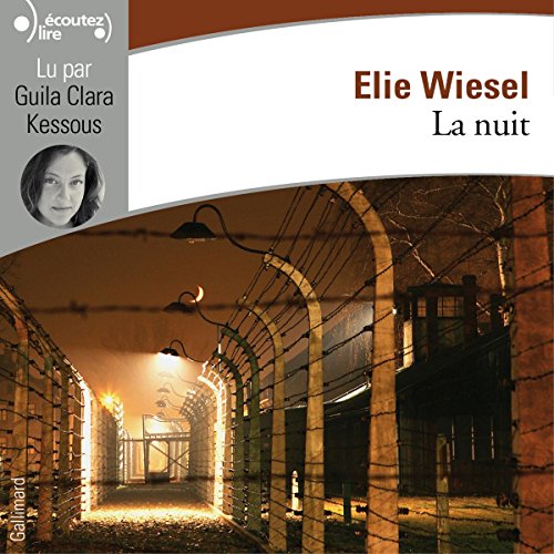 [Lire] PDF La nuit par Elie Wiesel, Guila Clara Kessous PDF ePub Mobi eBook ujygelrhl