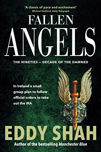 Fallen Angels (The Nineties – Decade Of The Damned)