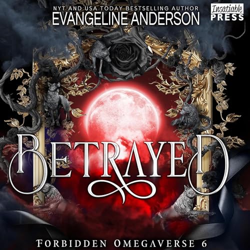Betrayed Audiolibro Por Evangeline Anderson arte de portada