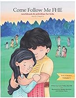 Workbook and Activities: Book of Mormon Volume 3: Come Follow Me FHE B08995FXSV Book Cover