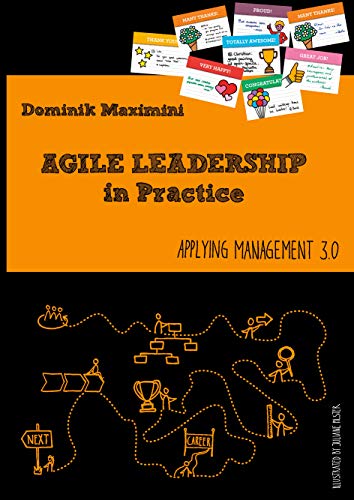 Preisvergleich Produktbild Agile Leadership in Practice: Applying Management 3.0