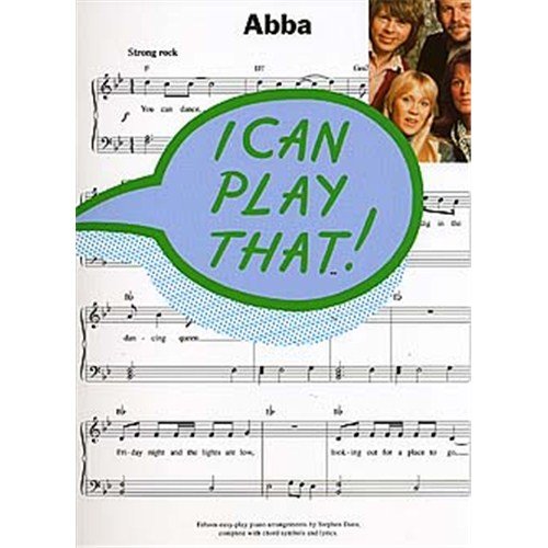 I Can Play That! Abba. Partitions pour Piano, Paroles et Accords      Paperback