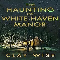 Couverture de The Haunting of White Haven Manor