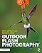 Outdoor Flash Photography