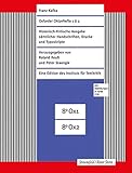  Oxforder Oktavhefte 1 & 2: Faksimile-Edition (Franz Kafka-Ausgabe. Historisch-Kritische Edition sämtlicher Handschriften, Drucke und Typoskripte. (Hg. von Roland Reuß und Peter Staengle))