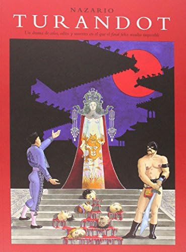 Turandot. Und rama de celos, odios y muertes en el que el final feliz resulta im: 6 (Música)