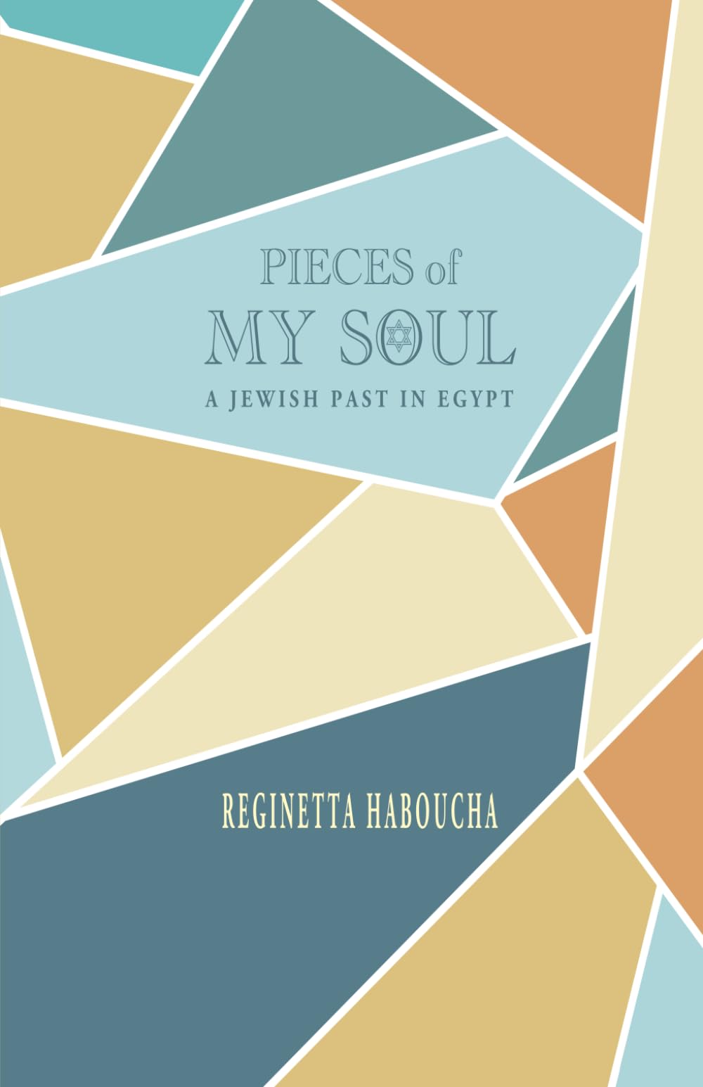 Pieces of My Soul: A Jewish Past in Egypt