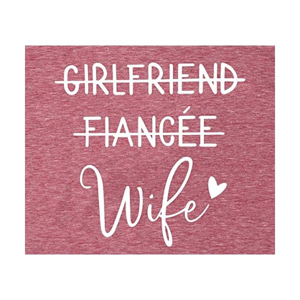 Girlfriend Fiancee Wife Tee Shirt Women Bride Honeymoon Vacation Tshirt Engagement Announcement Tees Tops Shirt Pink